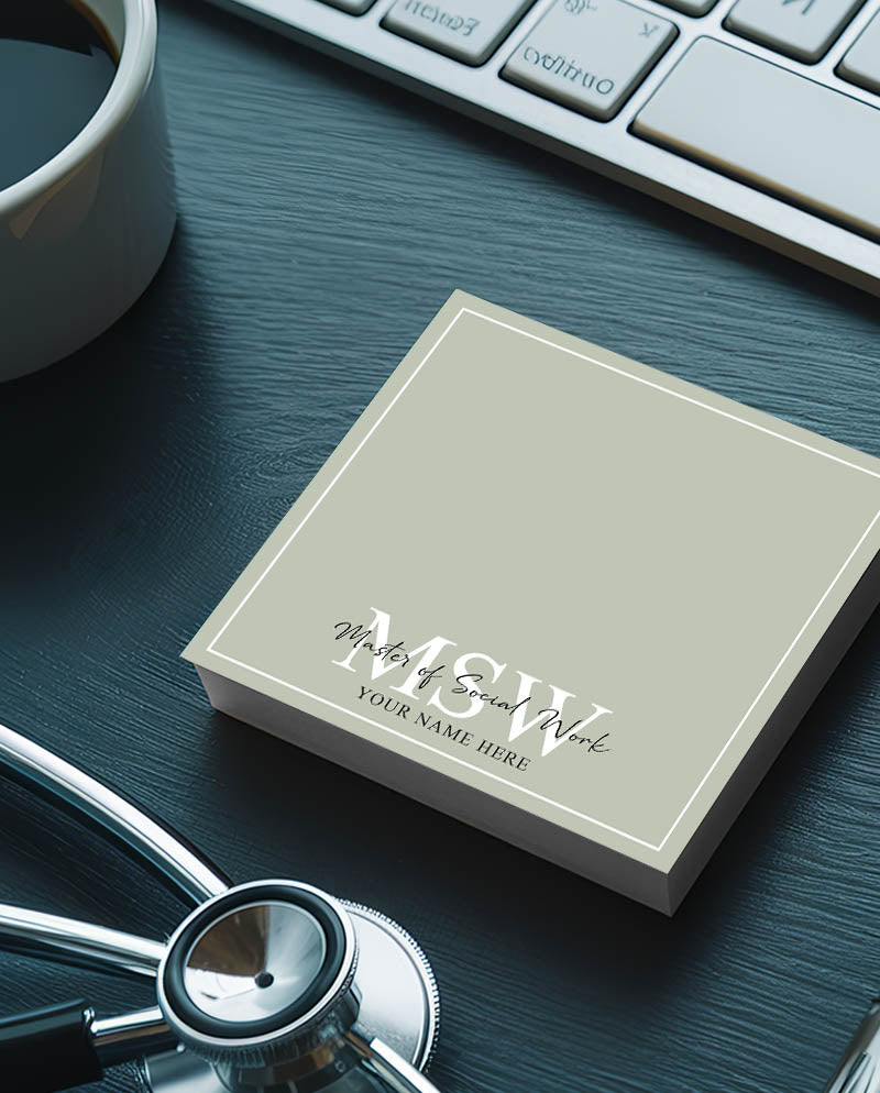 Personalized MSW Sticky Note Pad For Master of Social Work - 50 Sheets