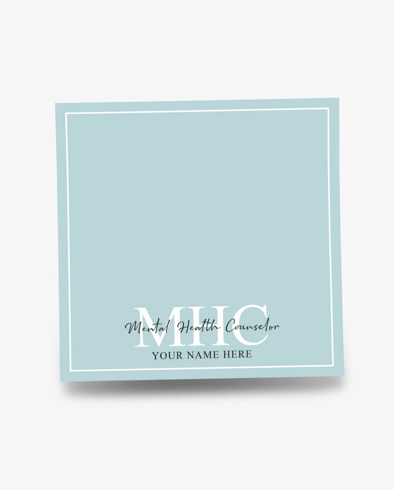 Personalized MHC Sticky Note Pad For Mental Health Counselor- 50 Sheets